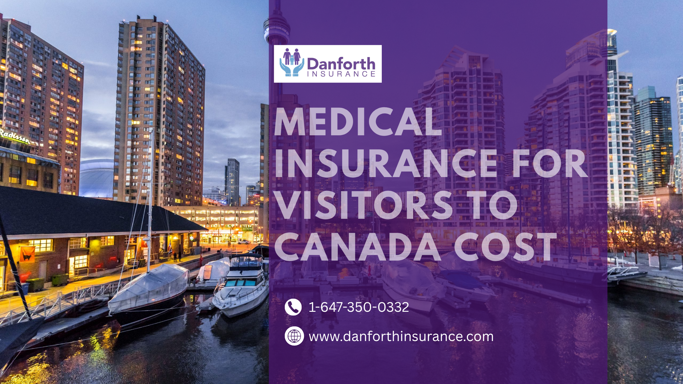 Medical Insurance for Visitors to Canada Cost Medical Insurance for Visitors to Canada Cost