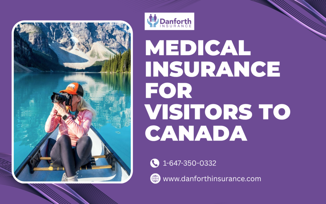 Medical Insurance for Visitors to Canada