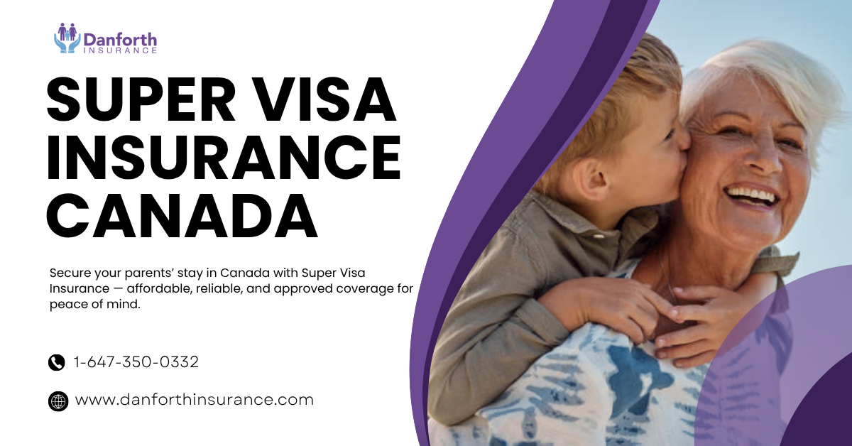 Super Visa Insurance Canada