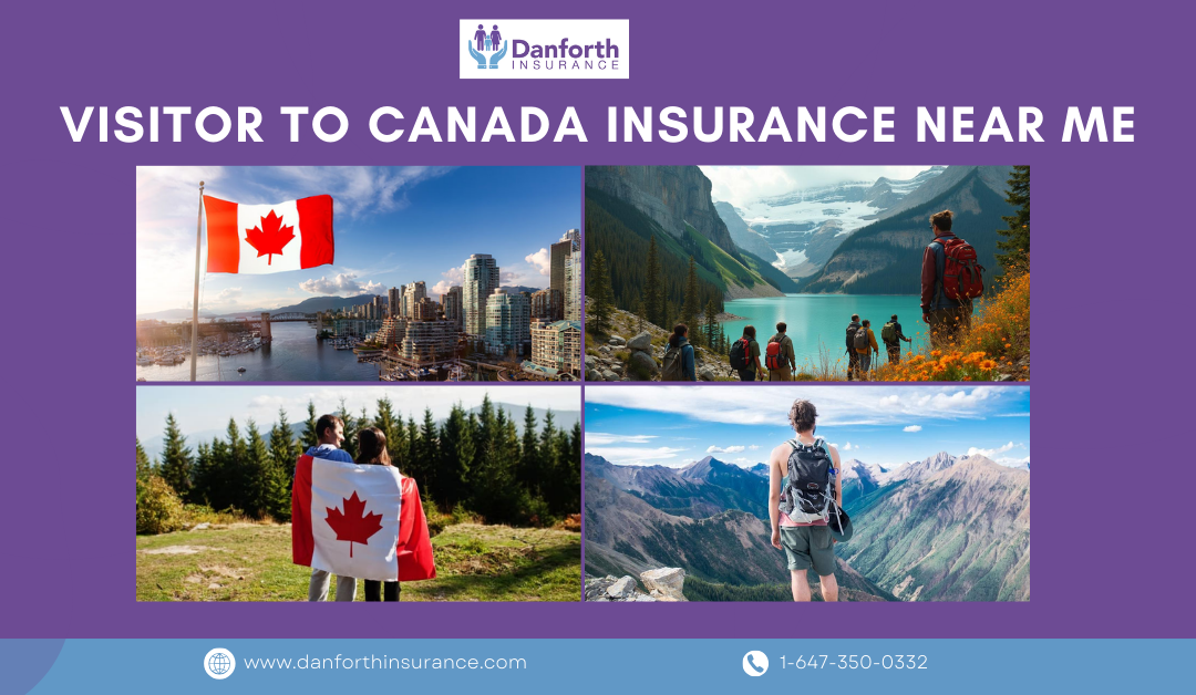 Visitor to Canada Insurance Near me